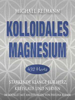 cover image of KOLLOIDALES MAGNESIUM [432 Hertz]